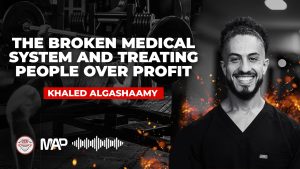 Broken medial system podcast Khaled Algashaamy